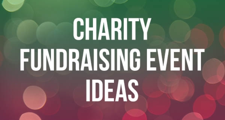 Fundraising Event Ideas for Charity